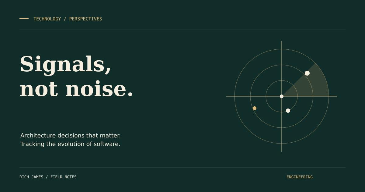 Signals, not noise: a radar composition highlights emerging architecture trends.